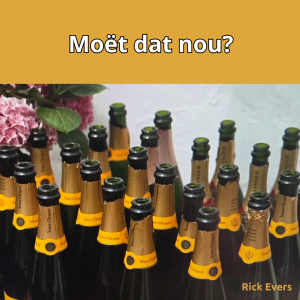 moët dat nou